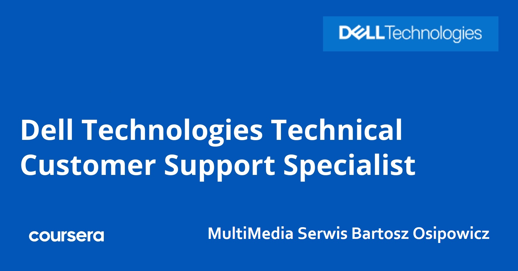 Dell Technologies Technical Customer Support Specialist